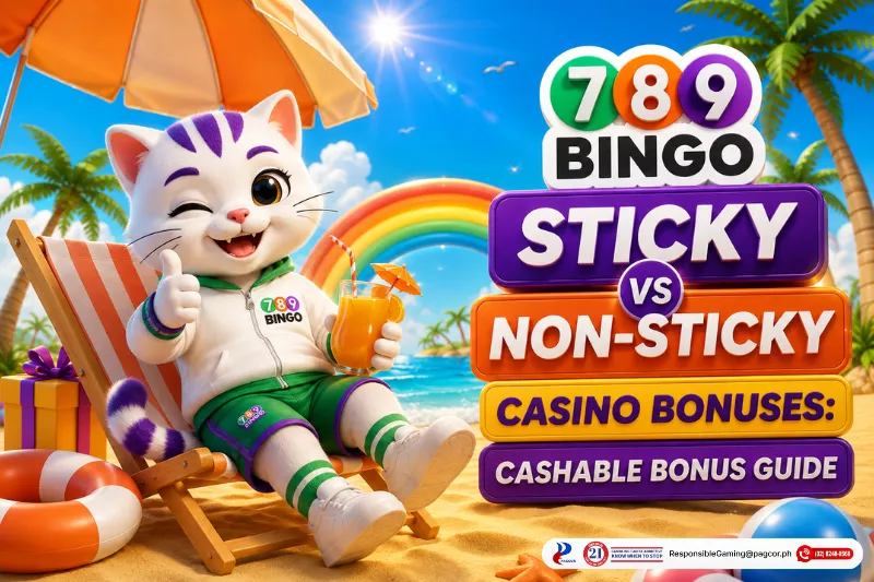 Sticky vs Non-Sticky Casino Bonuses Cashable Bonus Guide