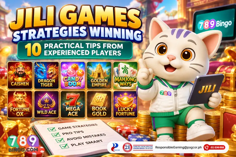 JILI Games winning strategies featuring 10 practical tips, popular JILI titles, and a 789Bingo cat mascot holding a tablet.