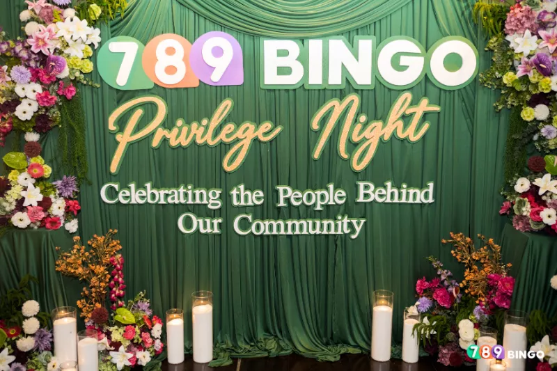 789bingo vip event 2026, privilege night, celebrating the people behind our community, camndles, flowers, green curtain, earth tones, 789Bingo